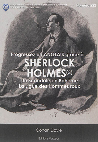 Progressez en anglais grâce à... Sherlock Holmes. Vol. 3