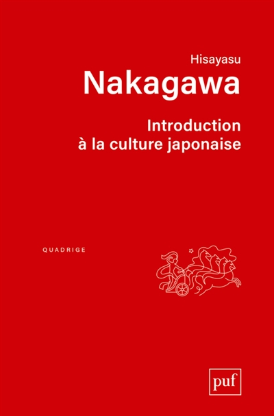Introduction à la culture japonaise : essai d'anthropologie réciproque