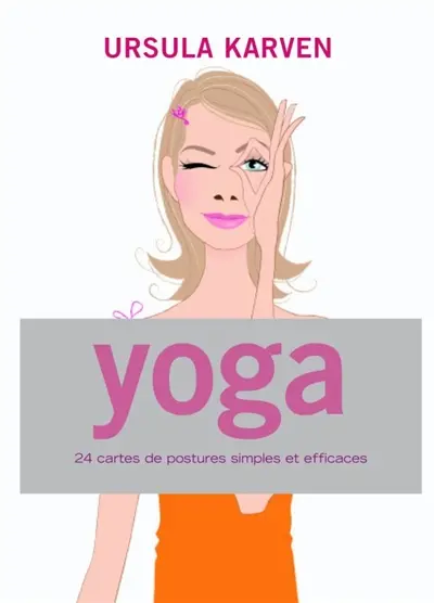 Yoga : 24 cartes de postures simples et efficaces