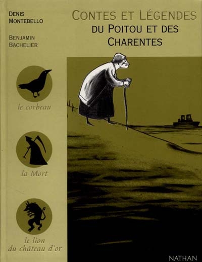 Contes et légendes du Poitou et des Charentes