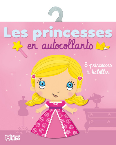 Les princesses en autocollants : 8 princesses à habiller