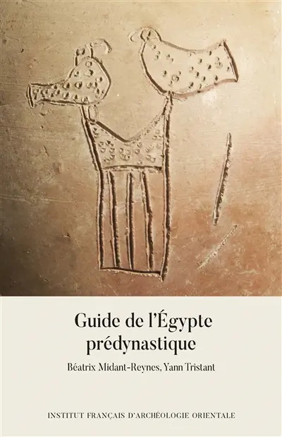 Guide de l'Egypte prédynastique