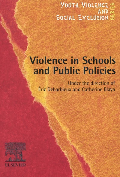Violence in schools and public policies