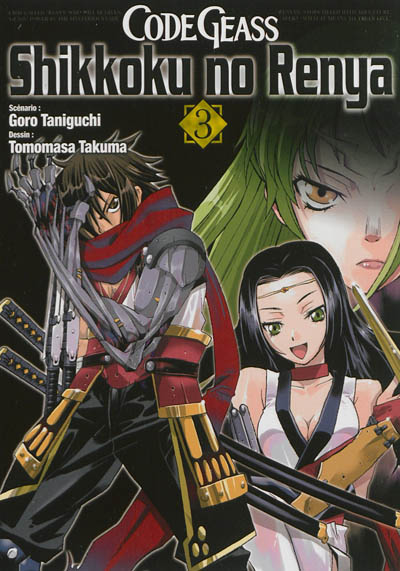Code Geass : Shikkoku no Renya. Vol. 3