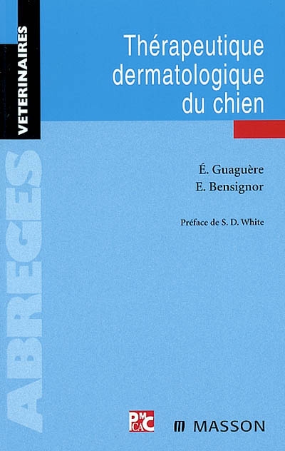 Thérapeutique dermatologique du chien