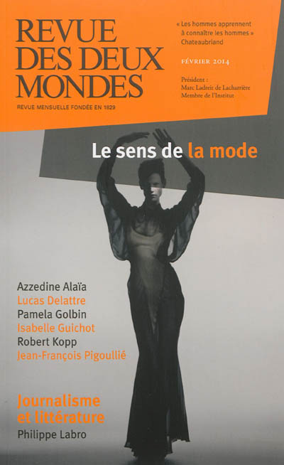 Revue des deux mondes, n° 2 (2014). Le sens de la mode