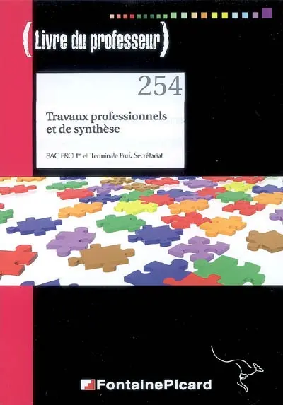 Travaux professionnels et de synthèse, bac pro 1re et terminale prof. secrétariat : livre du professeur