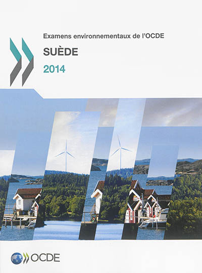 Suède 2014 : examens environnementaux de l'OCDE