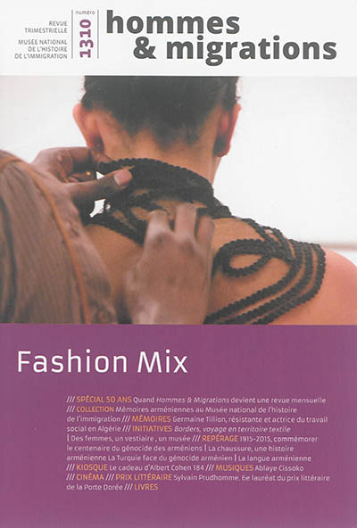 Hommes & migrations, n° 1310. Fashion mix