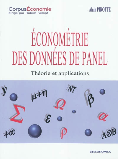 Econométrie des données de panel : théorie et applications