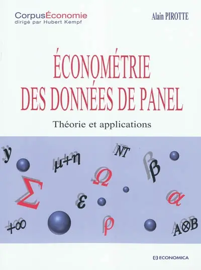 Econométrie des données de panel : théorie et applications