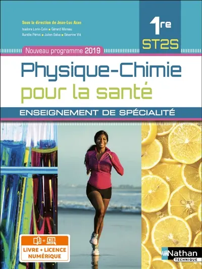 Physique chimie pour la santé, 1re ST2S : enseignement de spécialité : i-manuel 2.0, livre + licence élève 2019