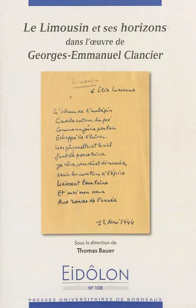 Le Limousin et ses horizons dans l'oeuvre de Georges-Emmanuel Clancier