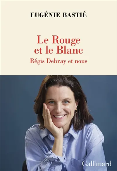 Régis Debray, un itinéraire