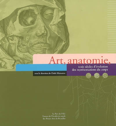 Art, anatomie : trois siècles d'évolution des représentations du corps