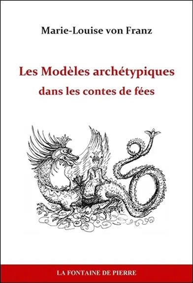 Les modèles archétypiques dans les contes de fées