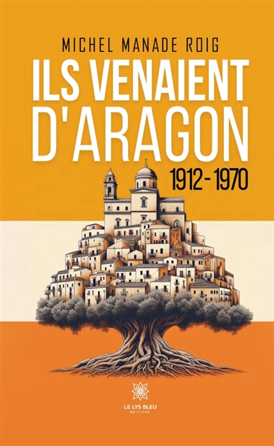 Ils venaient d'Aragon :...