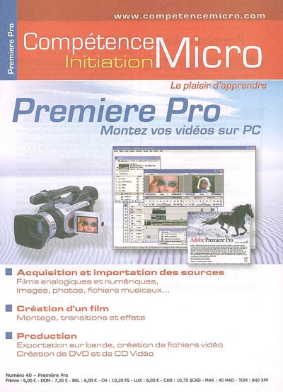 Compétence Micro-Initiation, n° 40. Premiere Pro : montez vos vidéos sur PC