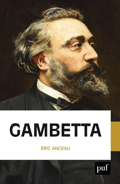 Gambetta : fondateur de la République