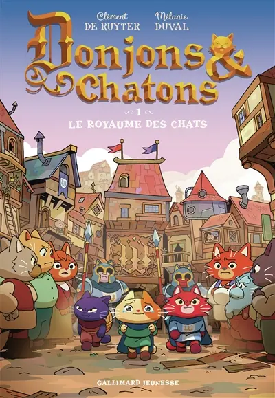 Donjons et chatons. Vol. 1. Le royaume des chats