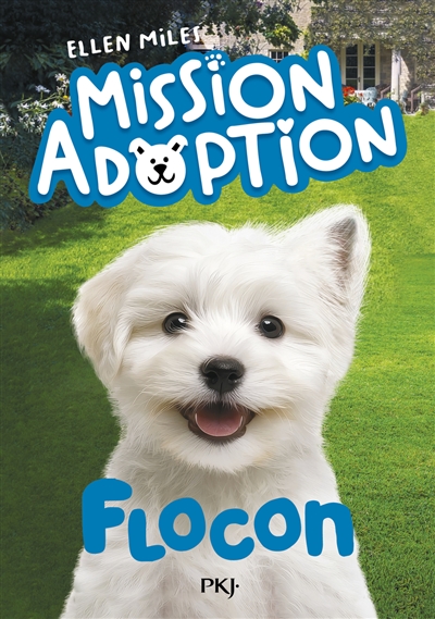 Mission adoption. Vol. 2. Flocon