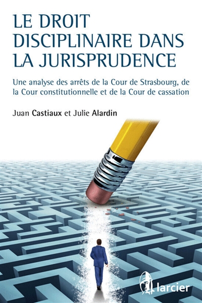 Le droit disciplinaire dans...