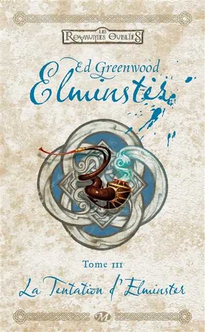 Elminster. Vol. 3. La tentation d'Elminster