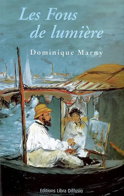 Les fous de lumière