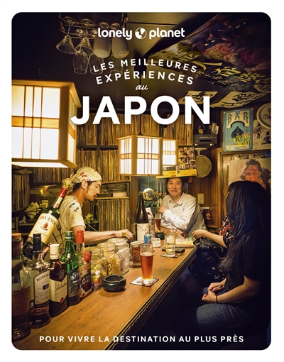 Les meilleures expériences au Japon : pour vivre la destination au plus près