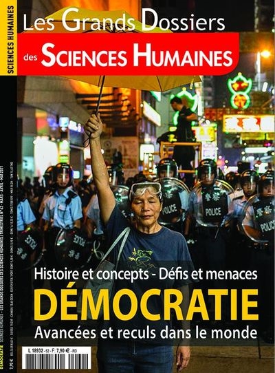 Grands dossiers des sciences humaines (Les), n° 62. Démocratie