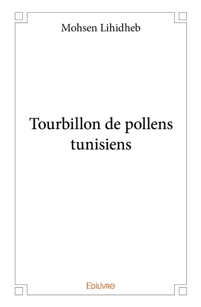 Tourbillon de pollens...