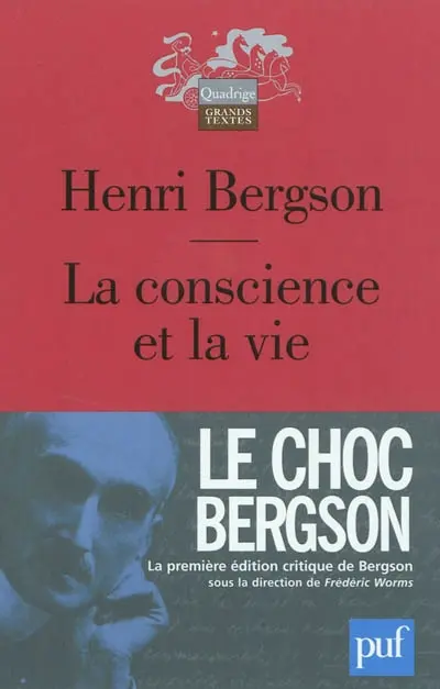 La conscience et la vie