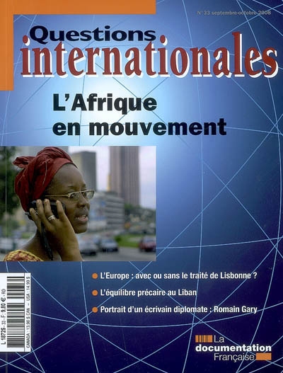 Questions internationales, n° 33. L'Afrique en mouvement