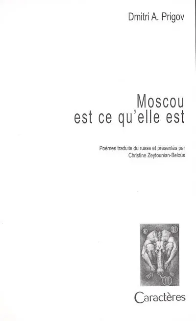 Moscou est ce qu'elle est : poèmes