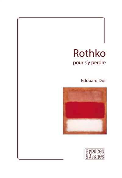Rothko : pour s'y perdre