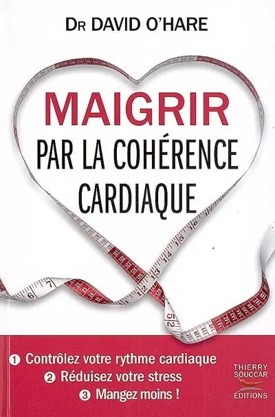 Maigrir par la cohérence cardiaque