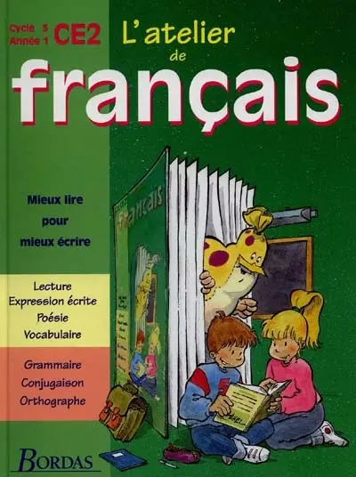 L'atelier de français, cycle 3, année 1, CE2