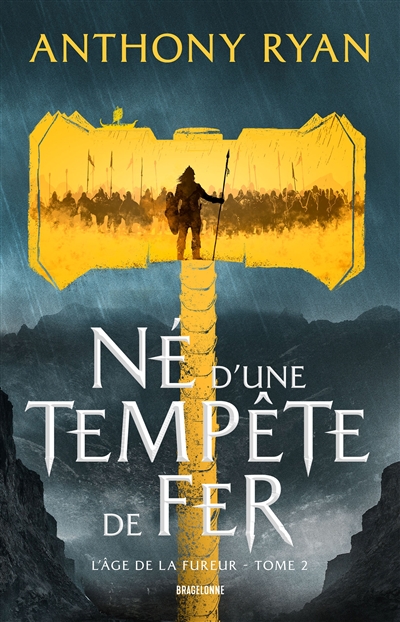 L'âge de la fureur. Vol. 2....