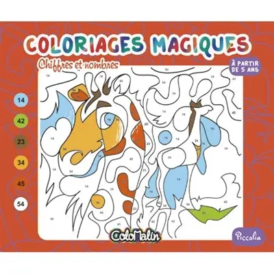 Coloriages magiques. Chiffres et nombres