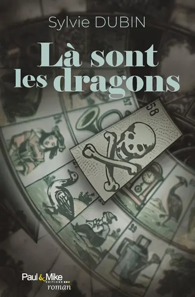Là sont les dragons