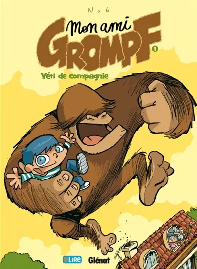 Mon ami Grompf. Vol. 1. Yéti de compagnie