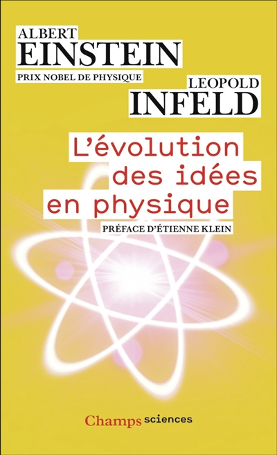 l'évolution des idées en physique : des premiers concepts aux théories de la relativité et des quanta