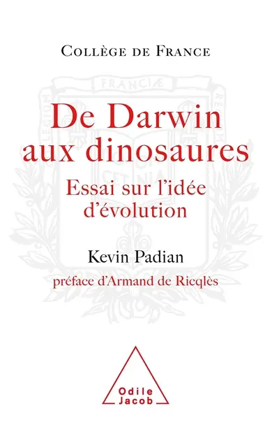 De Darwin aux dinosaures : essai sur l'idée d'évolution