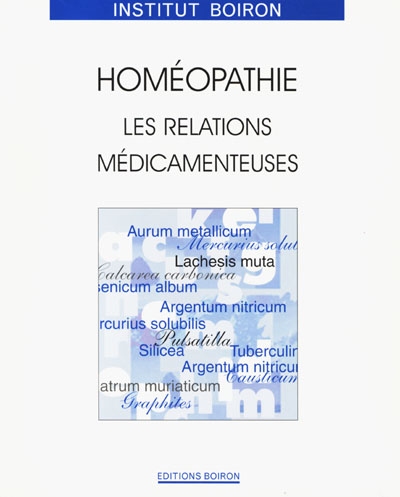 Homéopathie, les relations médicamenteuses