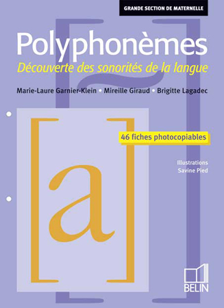 Polyphonèmes, grande section de maternelle : découverte des sonorités de la langue