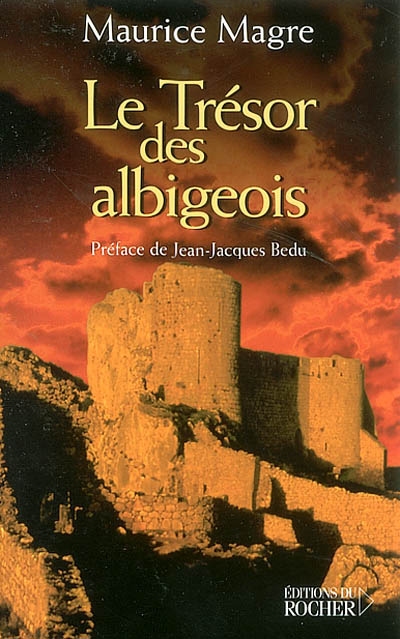 Le trésor des Albigeois
