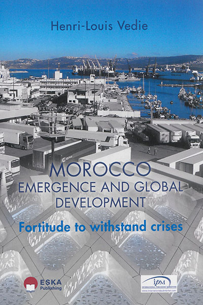 Morocco : emergence and global development : fortitude to withstand crises