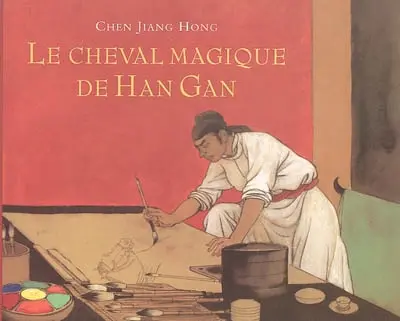 Le cheval magique de Han Gan