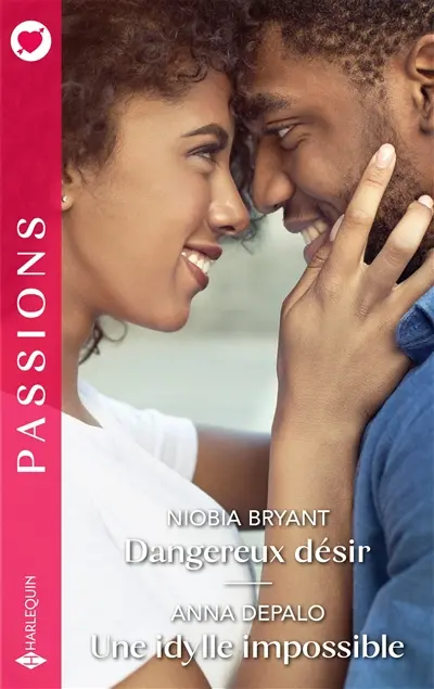 Dangereux désir. Une idylle impossible