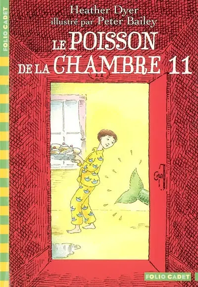 Le poisson dans la chambre 11